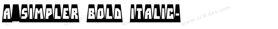 a_Simpler Bold Italic字体转换